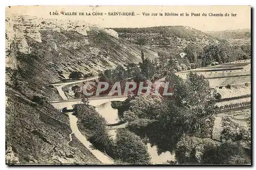 Cartes postales Vallee de la Cure Saint More Vue sur la Riviere et le Pont du Chemins de fer
