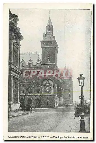 Cartes postales Collection Petit Journal Paris Horloge du Palais de Justice