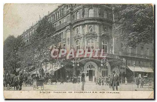 Cartes postales Paris Theatre du Vaudeville & B. des Italiens