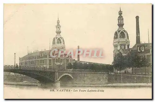 Cartes postales Nantes Les Tours Lefevre Utile