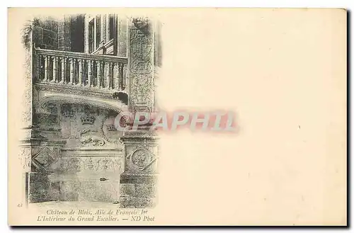 Cartes postales Chateau de Blois Aile de Francois 1er L'Interieur du Grand Escalier