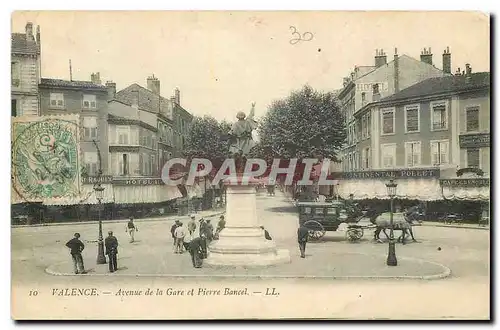 Cartes postales Valence Avenue de la Gare et Pierre Bancel