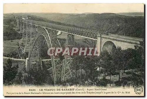 Cartes postales Le Viaduc de Garabit Cantal Aspect Nord Ouest