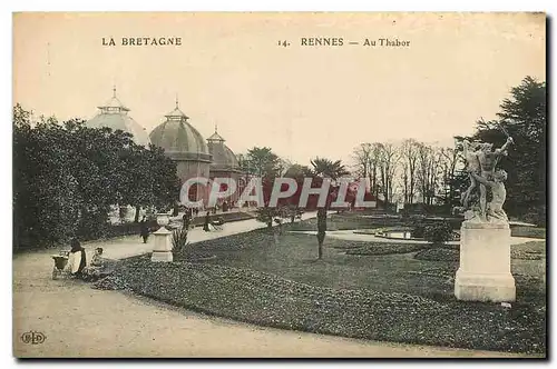 Ansichtskarte AK La Bretagne Rennes Au Thabor