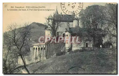 Ansichtskarte AK Dauphine Uriage les Bains Le Chateau au fond le Fort des Quatre Seigneurs