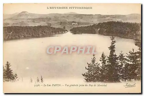 Ansichtskarte AK L'Auvergne pittoresque Le Lac Pavin vue generale prise du Puy de Montchal