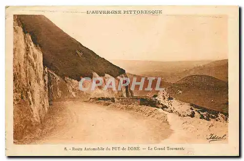 Ansichtskarte AK L'Auvergne pittoresque route Automobile de Puy de Dome le Grand Tournant