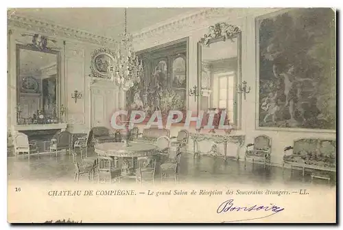 Ansichtskarte AK Chateau de Compiegne le grand Salon de Reception des Souverains etrangers