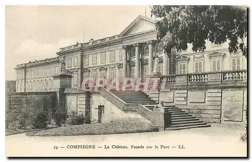 Ansichtskarte AK Compiegne le Chateau facade sur le Parc