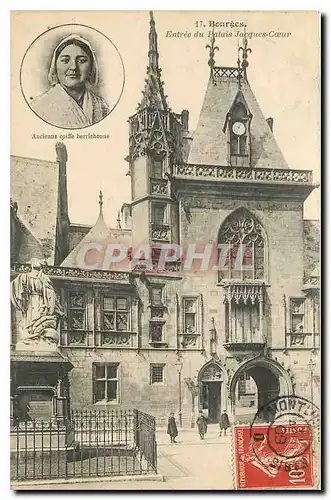 Cartes postales Bourges Entree du Palais Jacques Coeur Ancienne coiffe berrichone Folklore