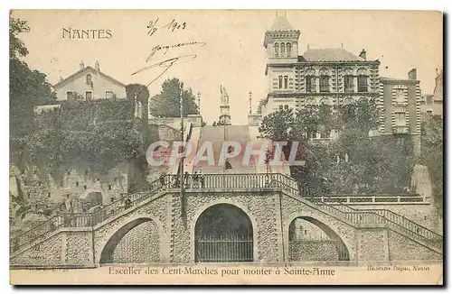 Cartes postales Nantes Escalier des cent Marches pour monter a Sainte Anne