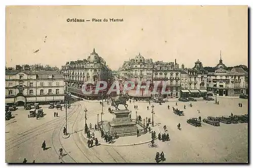 Cartes postales Orleans Place du Martrol