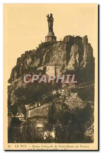 Cartes postales Le Puy Statue Colossale de Notre Dame de France sur le Rocher Corneille