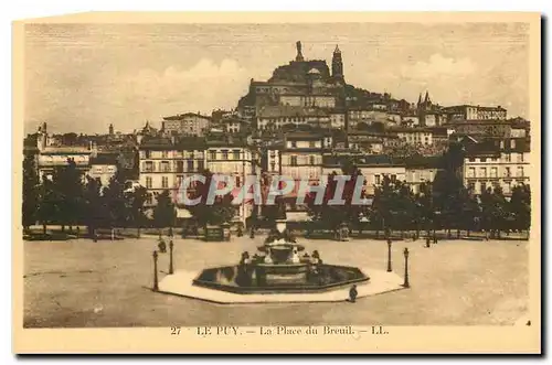 Cartes postales Le Puy la Place du Breuil