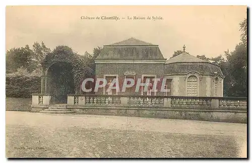 Ansichtskarte AK Chateau de Chantilly la Maison de Sylvie