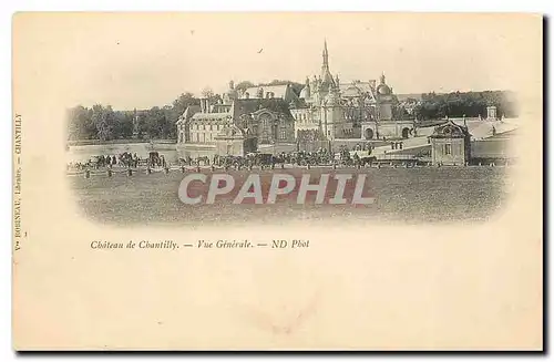 Ansichtskarte AK Chateau de Chantilly vue generale