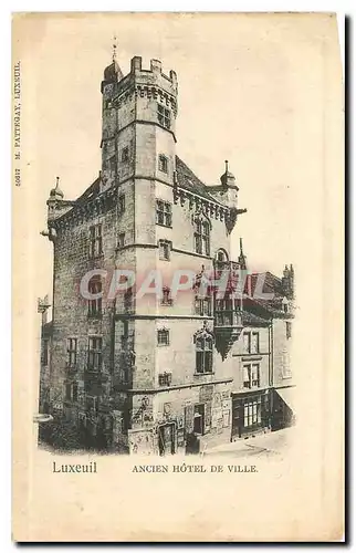 Cartes postales Luxeuil Ancien Hotel de Ville