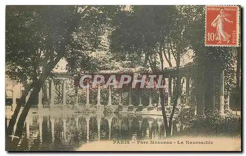 Cartes postales Paris Parc Monceau La Naumachie