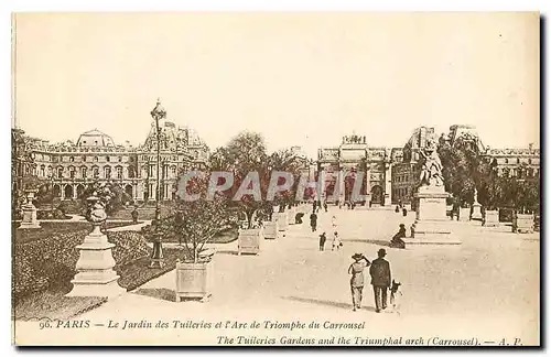 Ansichtskarte AK Paris Le Jardin des Tuileries et l'Arc de Triomphe du Carrousel