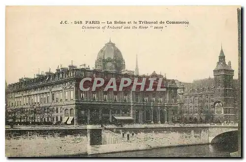 Cartes postales Paris La Seine et le Tribunal de Commerce