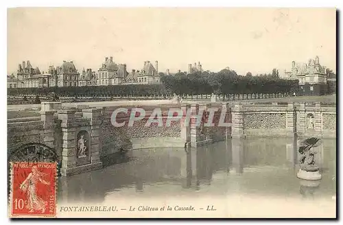 Cartes postales Fontainebleau le Chateau et la Cascade