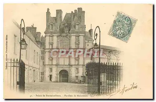 Cartes postales Palais de Fontainebleau Pavillon de Maintenon