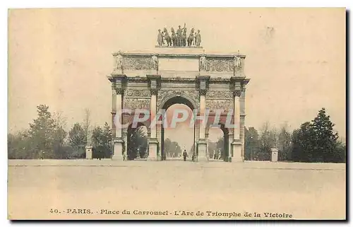 Ansichtskarte AK Paris Place du Carrousel l'Arc de Triomphe de la Victoire