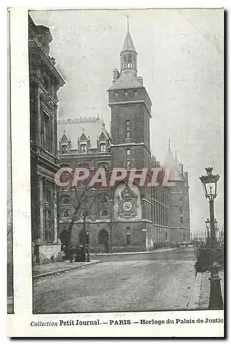 Cartes postales Collection petit Journal Paris Horloge du Palais de Justice