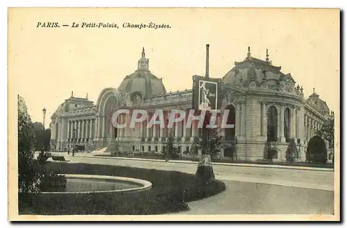 Ansichtskarte AK Paris le petit Palais Champs Elysees