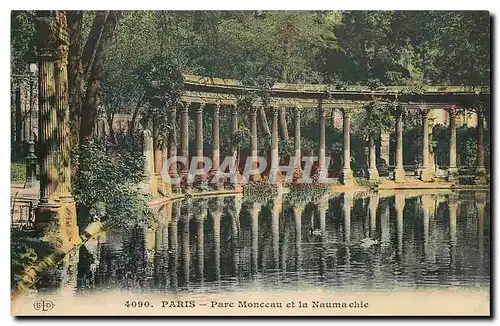 Cartes postales Paris Parc Monceau et la Naumechie