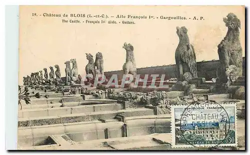 Cartes postales Chateau de Blois L et C Aile Francois I Gargouilles