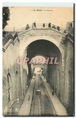 Cartes postales Le Mans le Tunnel