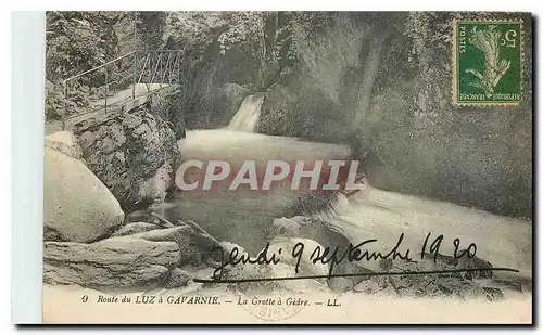 Cartes postales Route du Luz a Gavarnie La Grotte a Gedre