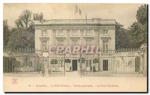 Cartes postales Versailles Le Petit Trianon Entree principale La Cour d'Honneur