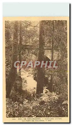 Cartes postales Env de Gerardmer Saut des Cuves Le Pont de Vologne