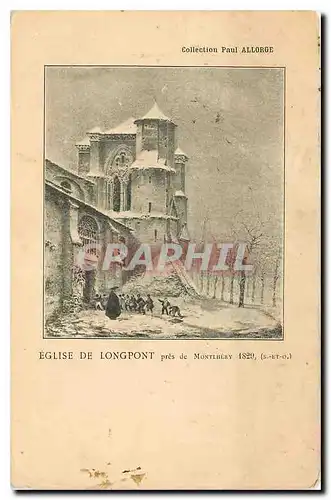 Cartes postales Collection Paul Allorge Eglise de Longpont pres de Montlhery
