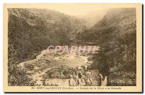 Ansichtskarte AK Bort les Orgues Correze Gorges de la Rhue a la Cascade