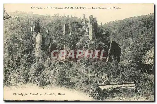 Cartes postales Correze Environs d'Argentat Les Tours de Merle