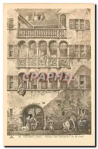 Cartes postales Colmar 1860 Maison des Chevaliers de St Jean