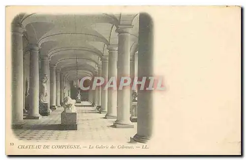 Ansichtskarte AK Chateau de Compiegne La Galerie des Colonnes