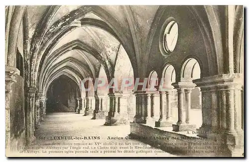 Cartes postales Luxeuil les Bains Ancien cloitre de L'Abbaye des Benedictins