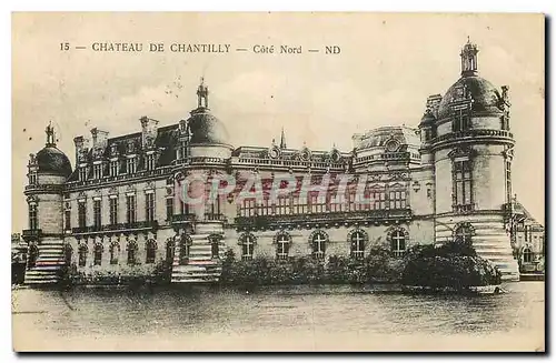 Ansichtskarte AK Chateau de Chantilly Cote Nord