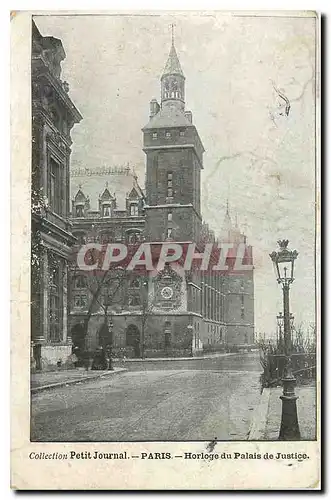 Cartes postales Collection Petit Journal Paris Horloge du Palais de Justice