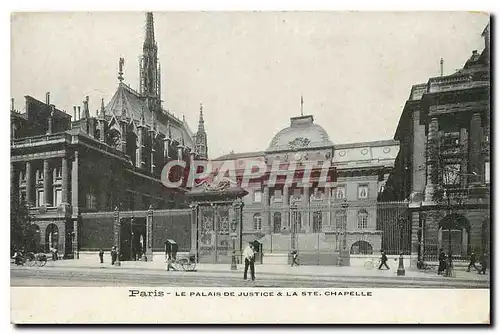 Cartes postales Paris le Palais de St Juitce et la Ste Chapelle