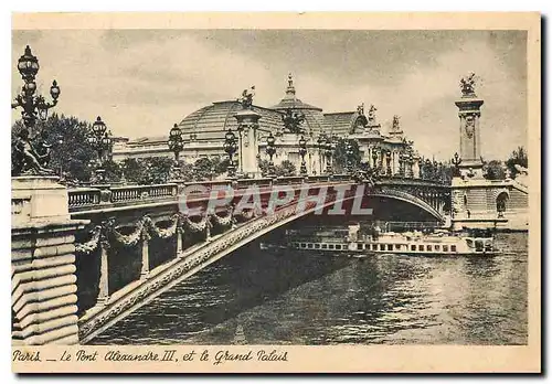 Ansichtskarte AK Paris le Pont Alexandre III et le Grand Palais