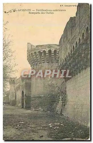 Ansichtskarte AK Avignon Fortifications exterieures Remparts des Oulles