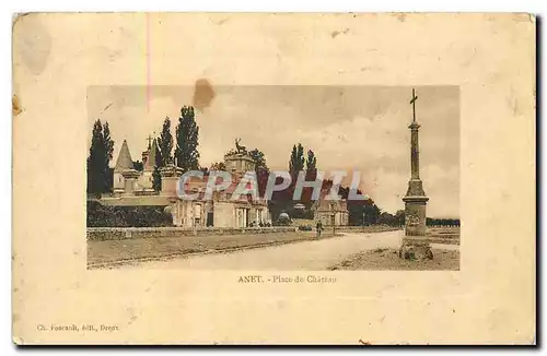 Cartes postales Anet Place du Chateau