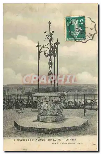 Cartes postales Chateau de Chaumont sur Loire Le Puits