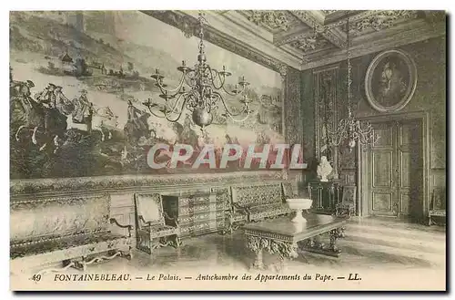 Cartes postales Fontainebleau Le Palais Antichambre des Appartements du Pape