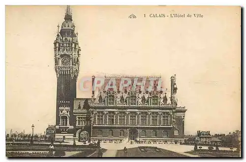 Cartes postales Calais L'Hotel de Ville